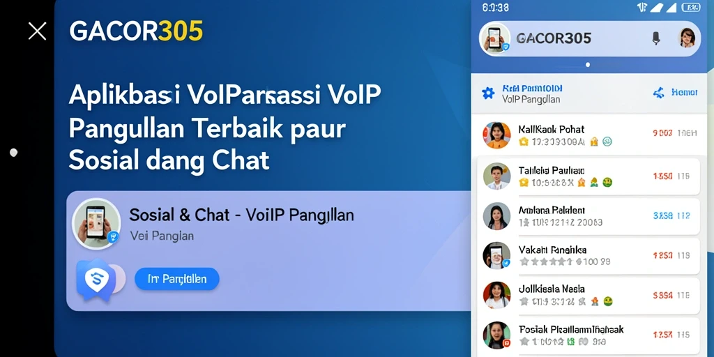 Tampilan antarmuka GACOR305 dengan fitur VoIP Panggilan yang mudah digunakan.